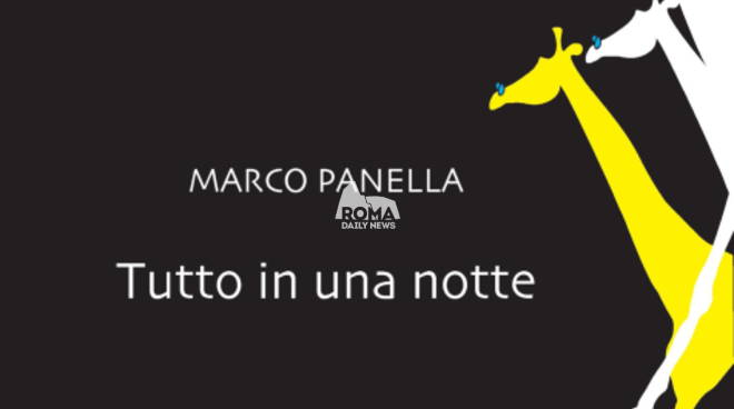 Tutto in una notte di Marco Panella