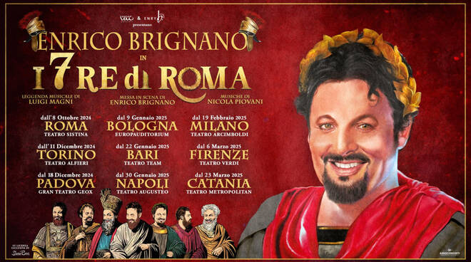 Enrico Brignano: il ritorno a teatro con ‘I 7 Re di Roma’, la leggenda musicale sui più grandi palcoscenici d’Italia