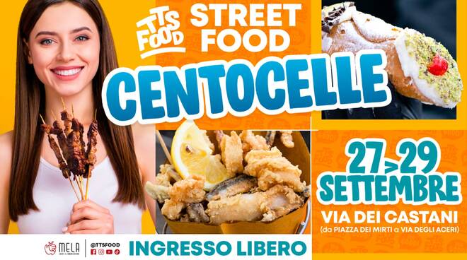 Centocelle TTS Street Food dal 27 al 29 Settembre 2024