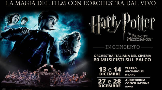 Harry Potter incontra la magia della musica dal vivo: Il Principe Mezzosangue per la prima volta in concerto a Milano e Roma