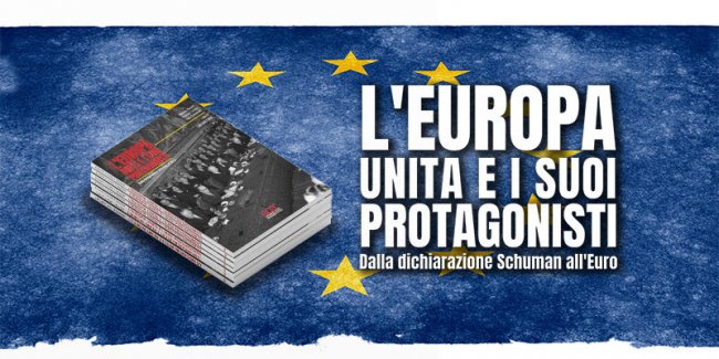 L Europa unita e i suoi protagonisti. 400 libri a scuole e